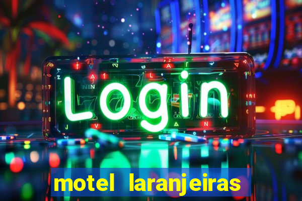 motel laranjeiras serra es